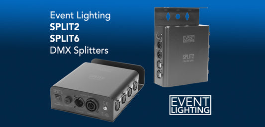 Product Spotlight: SPLIT2 & SPLIT6 - New DMX Splitters from Event Lighting