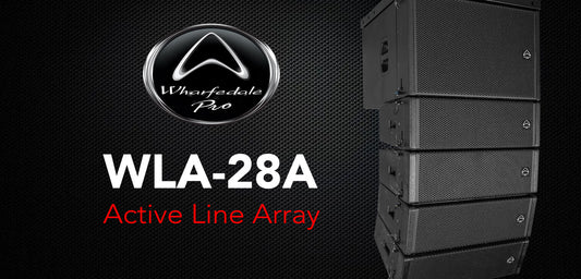 Product Spotlight: WLA-28A Wharfedale Pro Active Line Array